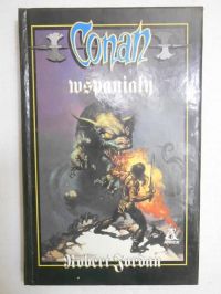 Jordan Robert - Conan wspaniały