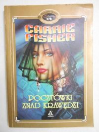 Fisher Carrie - Pocztówki znad krawędzi
