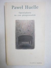 Opowiadania na czas przeprowadzki