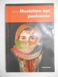 Musiałam być posłuszna