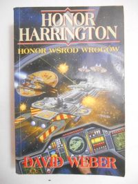 Honor Harrington: Honor wśród wrogów