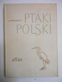 Ptaki Polski. Atlas