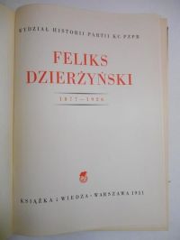 Feliks Dzierżyński 1877-1926