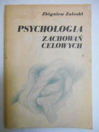 Psychologia zachowań celowych