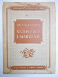 Skupienie i marzenie
