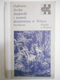 Andriolli i rozwój drzeworytu w Polsce