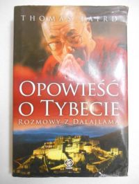 Laird Thomas - Opowieść o Tybecie