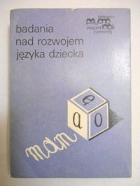 Badania nad rozwojem języka dziecka