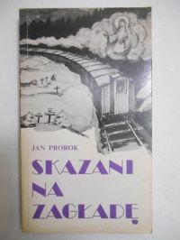 Skazani na zagładę