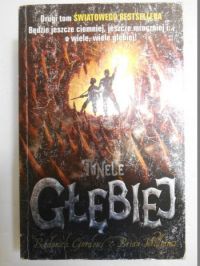 Tunele. Głębiej