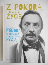 Z pokorą przez życie