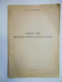 Marzec 1968. Nieudana próba zamachu stanu