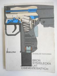 Broń strzelecka lat osiemdziesiątych