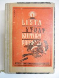 Lista strat kultury polskiej, 1947 r.