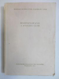 Dobrzański Bohdan - Rozpoznawanie i analiza gleb