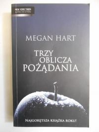 Hart Megan - Trzy oblicza pożądania
