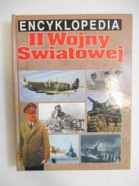 Marcinek Jadwiga (red.) - Encyklopedia II Wojny Światowej