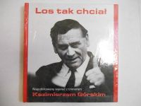 Lubaś Tomasz - Los tak chciał. Niepublikowany wywiad z trenerem Kazimierzem Górskim, NOWA