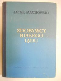 Zdobywcy Białego Lądu