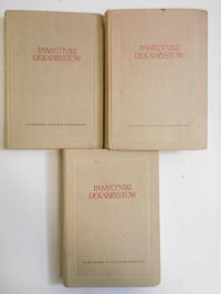 Pamiętniki Dekabrystów. T. I-III