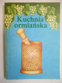 Agulan S.Ł. - Kuchnia ormiańska