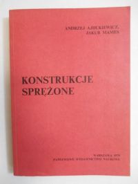 Ajdukiewicz Andrzej  - Konstrukcje sprężone