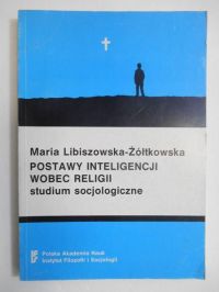 Postawy inteligencji wobec religii