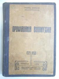 Opowiadania Buddhyjskie, 1906 r.