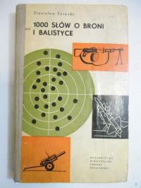 1000 słów o broni i balistyce
