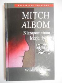 Albom Mitch - Niezapomniana lekcja zycia