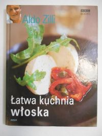 Łatwa kuchnia włoska