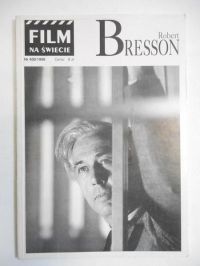 Film na świecie. Robert Bresson, nr. 400/1999