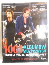 1001 albumów muzycznych. Historia muzyki rozrywkowej