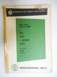 Zbiór zadań z mechaniki płynów, zeszyt I