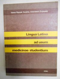 Filipczak-Nowicka Sabina - Lingua Latina ad usum medicinae studentum