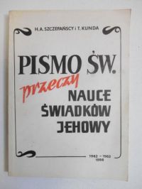 Anton - Psmo Śwęte przeczy nauce śwadków Jehowy
