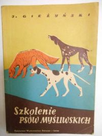 Szkolenie psów myśliwskich