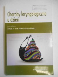 Choroby laryngologiczne u dzieci