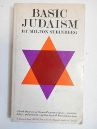 Steinberg Milton  - Basic Judaism, 1947 r.