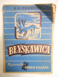 Curwood James Oliver - Błyskawica, 1946 r.