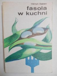Fasola w kuchni
