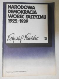 Narodowa demokracja wobec faszyzmu 1922-1939