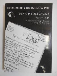 Białostocczyzna 1944-1945