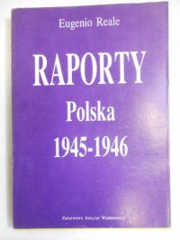 Raporty: Polska 1945-1946
