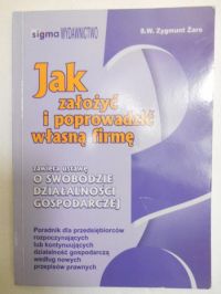 Jak założyć i poprowadzić własną firmę