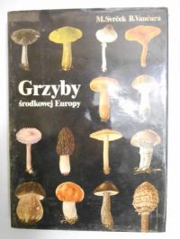 Grzyby środkowej Europy
