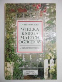 Wielka księga małych ogrodów