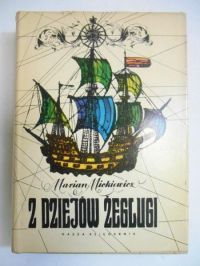 Mickiewicz Marian - Z dziejów żeglugi