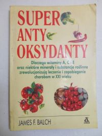 Super antyoksydanty