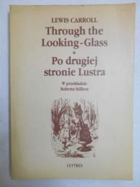 Through the Looking-Glass. Po drugiej stronie Lustra